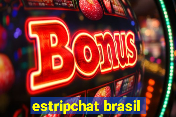 estripchat brasil